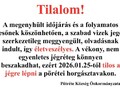 Lékhorgászat tilalom 2026.01.25.