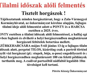 Tilalmi időszak alóli felmentés ! Tilalmi időszak alóli felmentés !